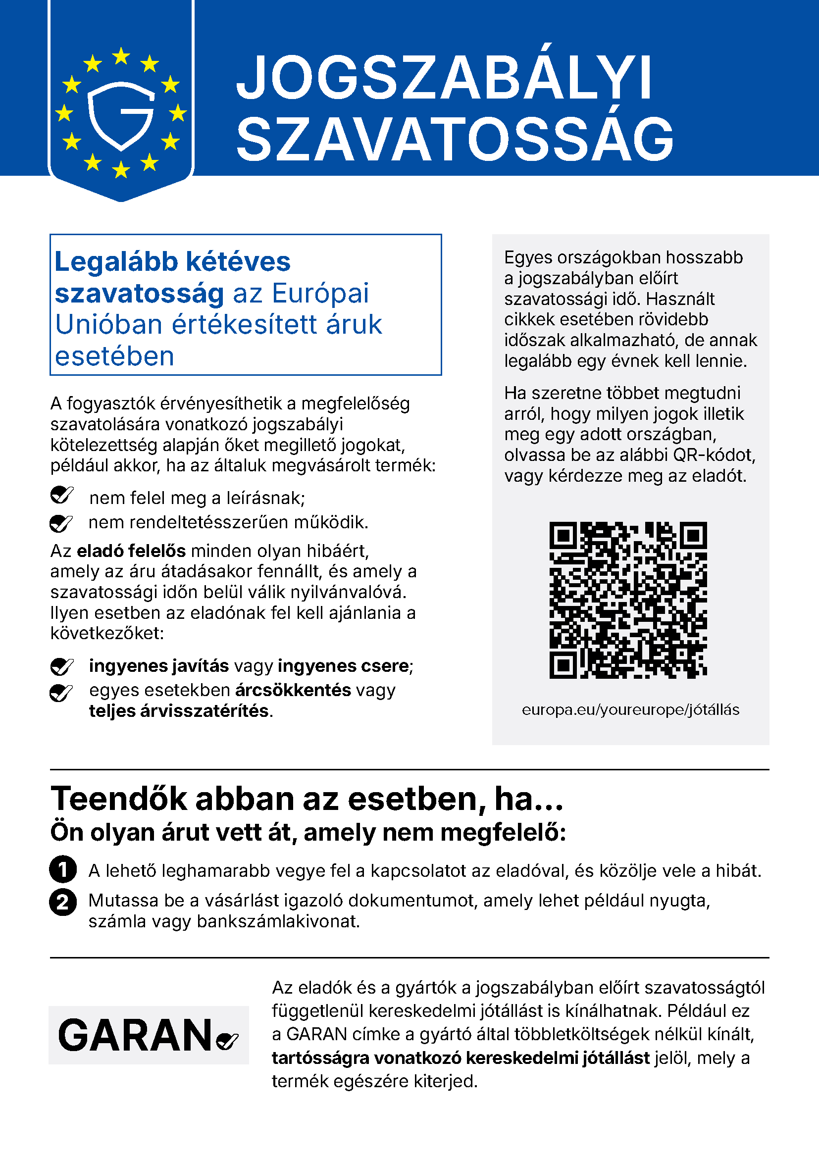 Jogszabályi szavatosság – hivatalos uniós tájékoztató: legalább kétéves szavatosság az Európai Unióban értékesített áruk esetében
